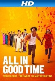 Watch Full Movie :All in Good Time (2012)
