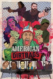 Watch Free American Dirtbags (2015)