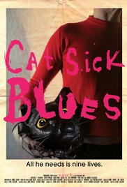 Watch Full Movie :Cat Sick Blues (2015)