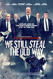 Watch Free We Still Steal the Old Way (2016)