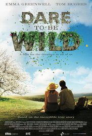 Watch Full Movie :Dare to Be Wild (2015)