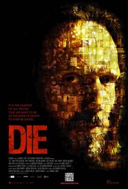 Watch Free Die (2010)