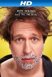 Watch Free Pete Holmes: Nice Try, the Devil! (2013)