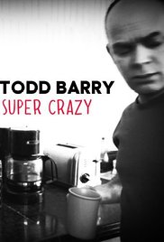 Watch Free Todd Barry: Super Crazy (2012)