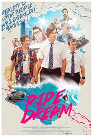 Watch Free Pipe Dream (2015)
