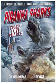Watch Free Piranha Sharks (2014)