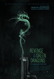 Watch Free Revenge of the Green Dragons (2014)