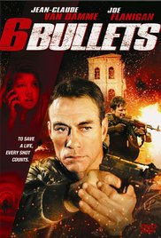 Watch Full Movie :6 Bullets 2012