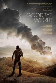 Watch Free Goodbye World (2013)