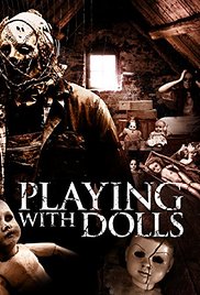 Watch Free Playing with Dolls (2015)