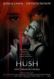 Watch Free Hush (1998)