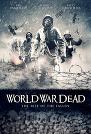 Watch Free World War Dead: Rise of the Fallen (2015)