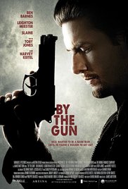 Watch Free By the Gun (2014)