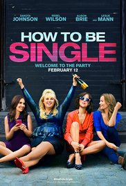 Watch Free How to Be Single (2016)