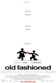 Watch Free Old Fashioned 2014