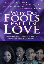 Watch Free Why Do Fool Fall In Love 1998