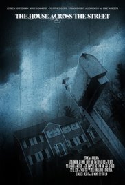 Watch Free The House Across the Street (2015)