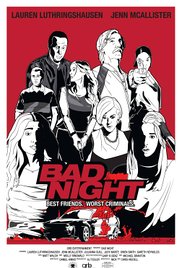 Watch Free Bad Night (2015)