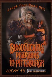 Watch Free Bloodsucking Pharaohs in Pittsburgh (1991)