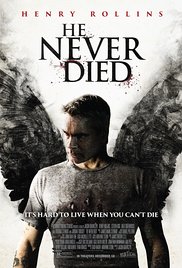 Watch Free He Never Died (2015)