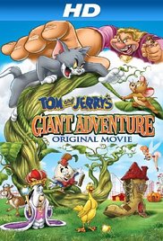 Watch Free Tom and Jerrys Giant Adventure (2013)