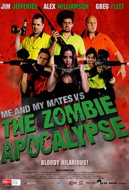 Watch Free Me and My Mates vs. The Zombie Apocalypse (2015)