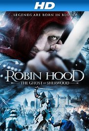 Watch Free Robin Hood: Ghosts of Sherwood (2012)