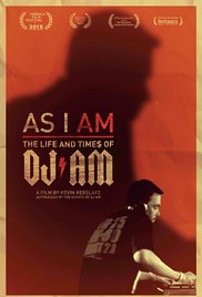 Watch Free As I AM: The Life and Times of DJ AM (2015)