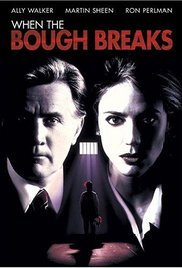 Watch Free When the Bough Breaks (1994)