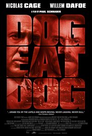 Watch Free Dog Eat Dog (2016)